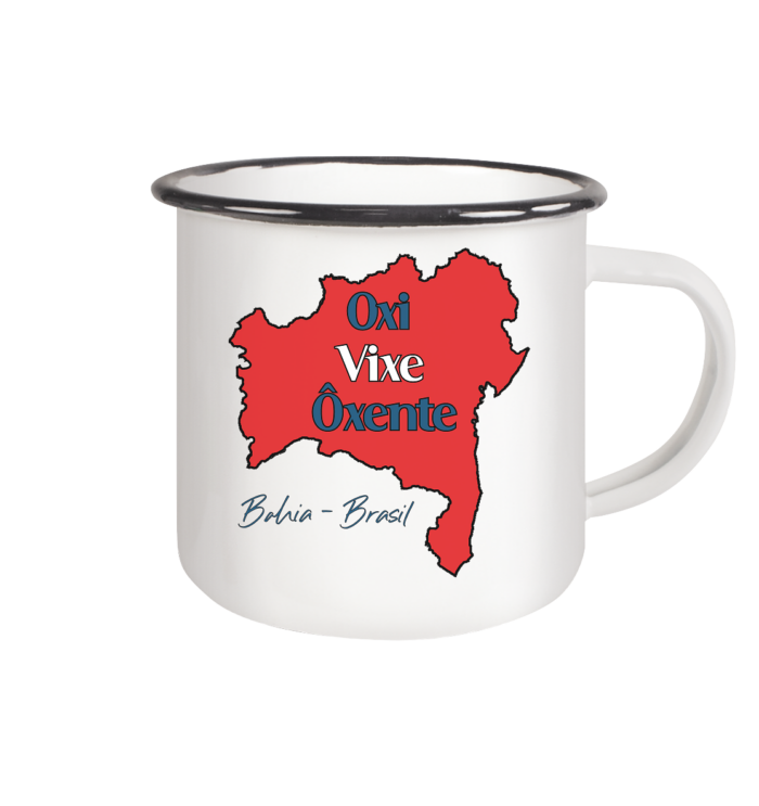 Bahia - Oxi - Vixe - Ôxente - Emaille Tasse (Black)