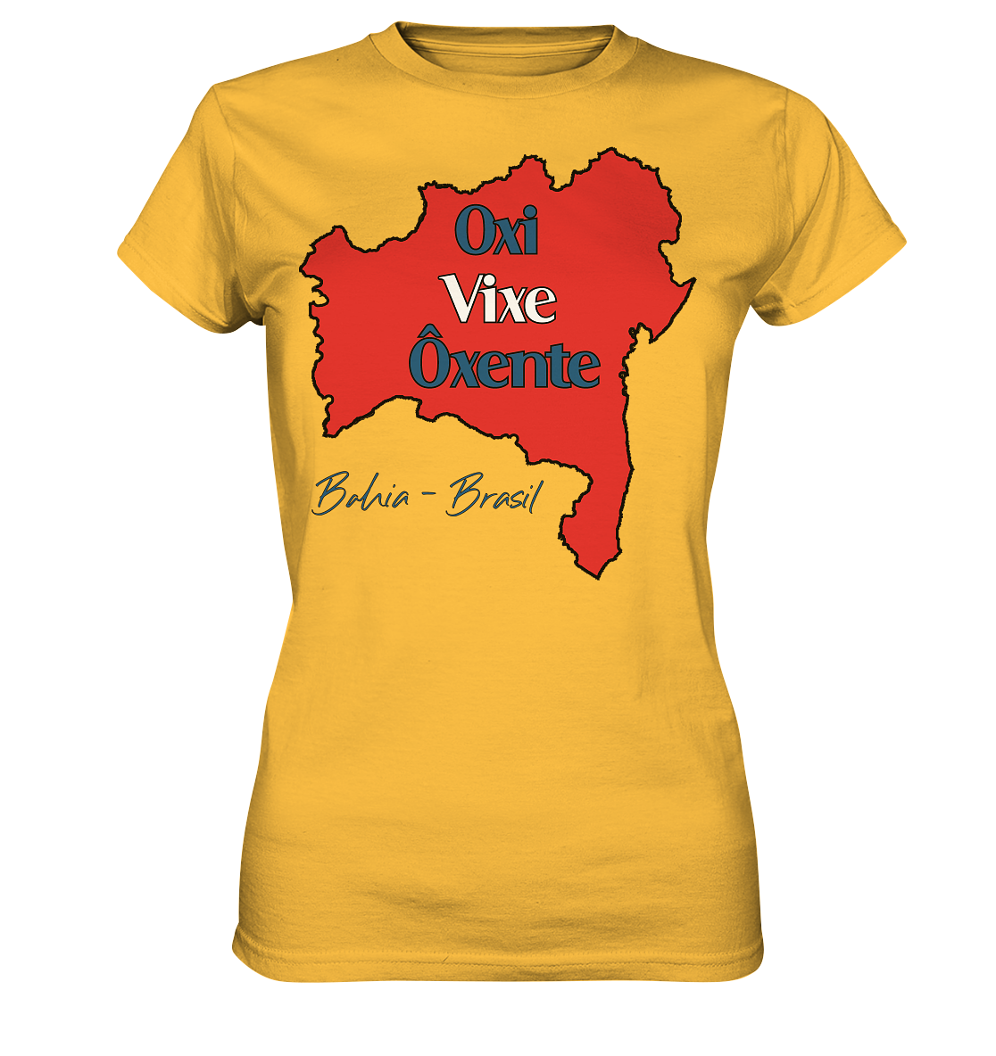 Bahia - Oxi - Vixe - Ôxente - Ladies Premium Shirt – Bild 2