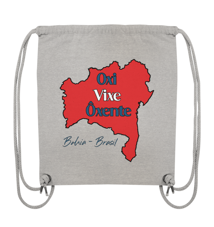 Bahia - Oxi - Vixe - Ôxente - Organic Gym-Bag