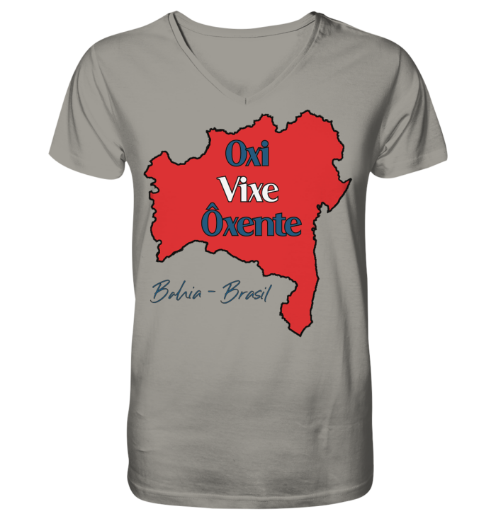 Bahia - Oxi - Vixe - Ôxente - V-Neck Shirt